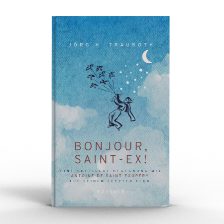 Bonjour, Saint-Ex (Hardcover)